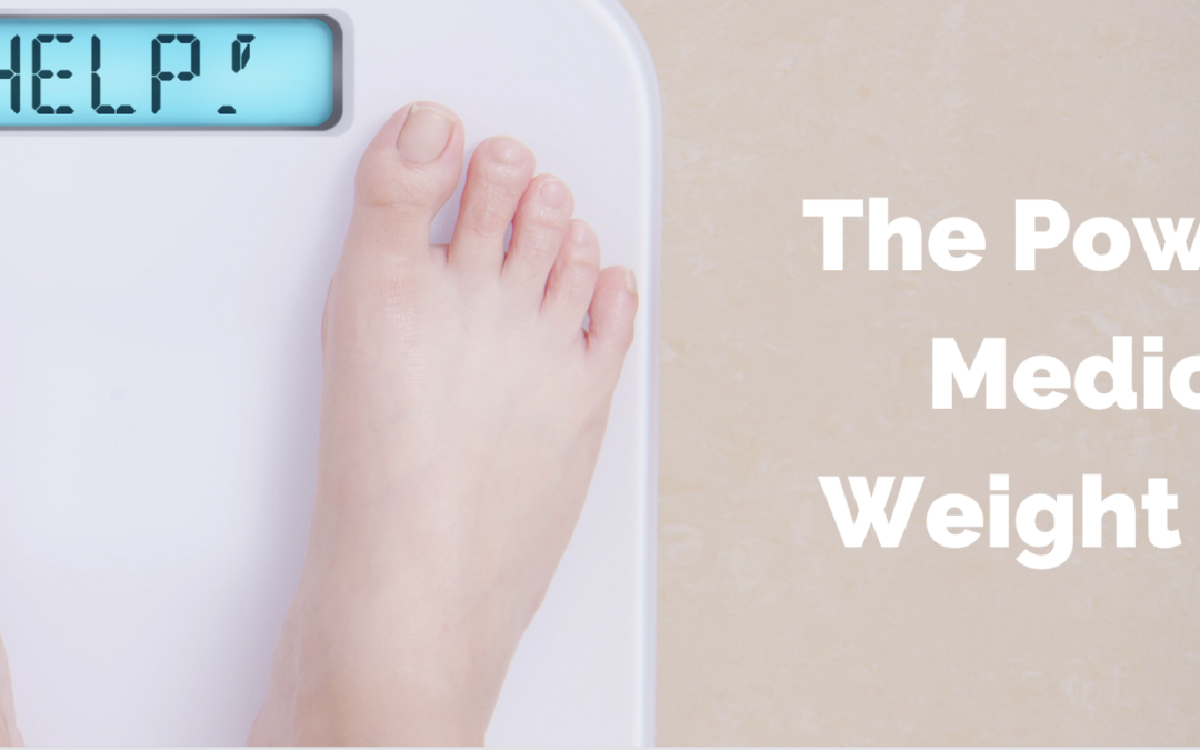 The Power of Medical Weight Loss